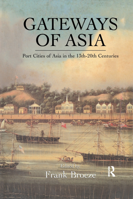 Gateways Of Asia