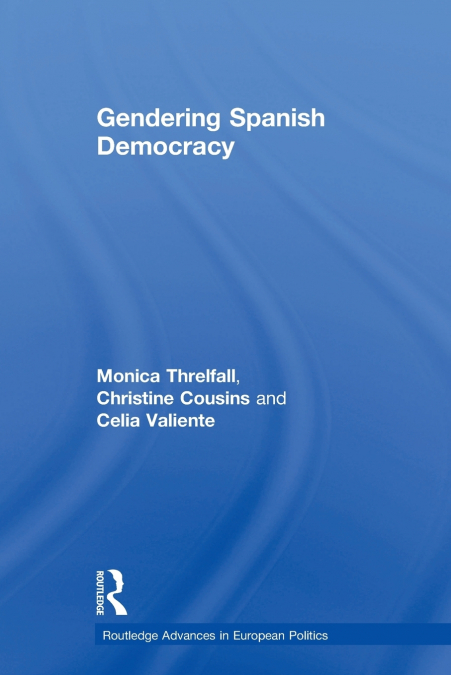 Gendering Spanish Democracy