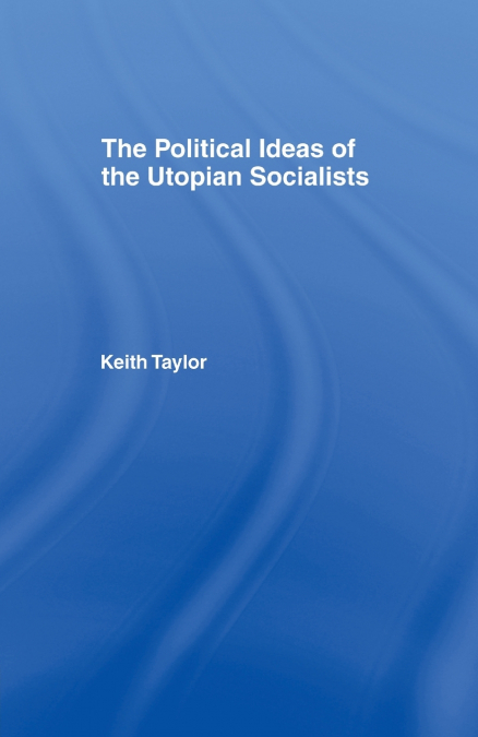 Political Ideas of the Utopian Socialists