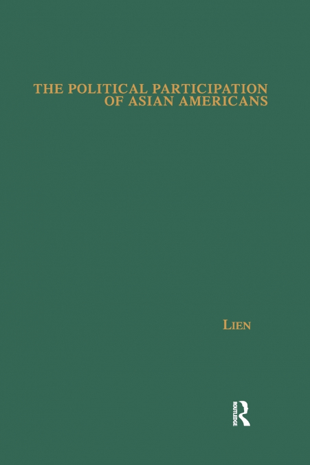 The Political Participation of Asian Americans