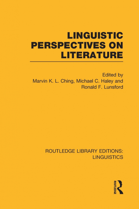 Linguistic Perspectives on Literature (RLE Linguistics C