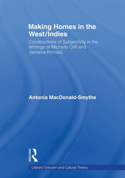Making Homes in the West/Indies