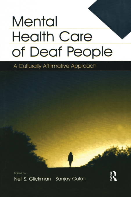 Mental Health Care of Deaf People