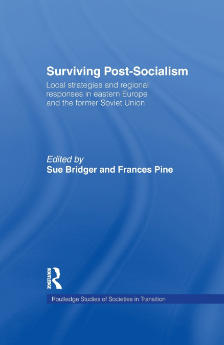 Surviving Post-Socialism