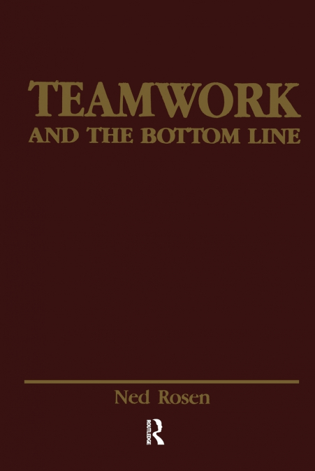 Teamwork and the Bottom Line