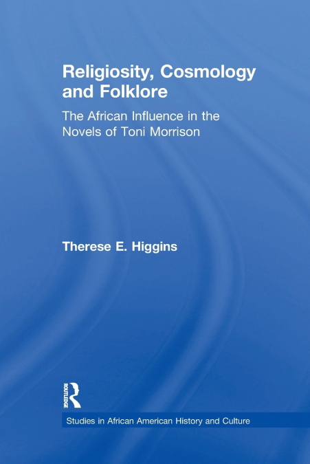 Religiosity, Cosmology and Folklore
