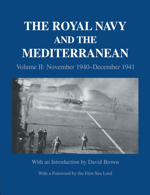 The Royal Navy and the Mediterranean