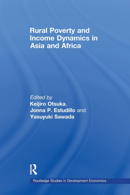 Rural Poverty and Income Dynamics in Asia and Africa