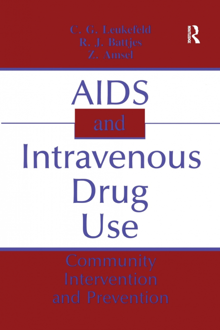 AIDS and Intravenous Drug Use