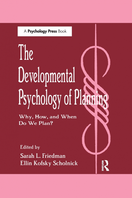 The Developmental Psychology of Planning