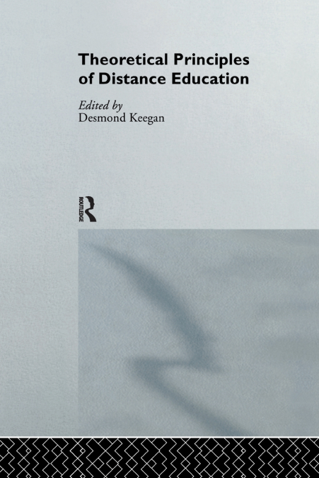 Theoretical Principles of Distance Education