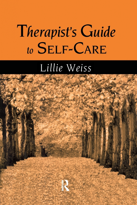 Therapist’s Guide to Self-Care