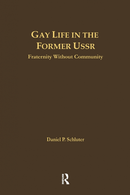 Gay Life in the Former USSR