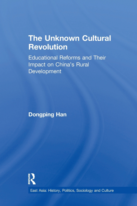 The Unknown Cultural Revolution