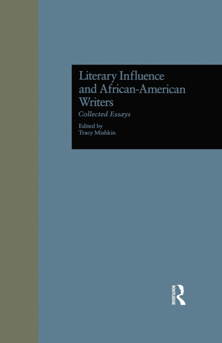 Literary Influence and African-American Writers