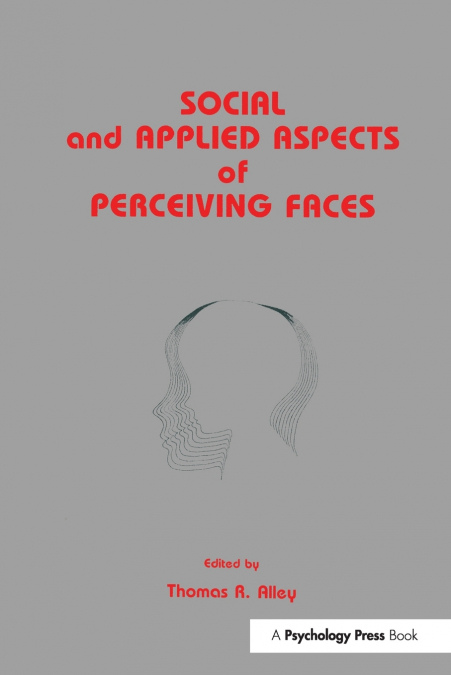 Social and Applied Aspects of Perceiving Faces
