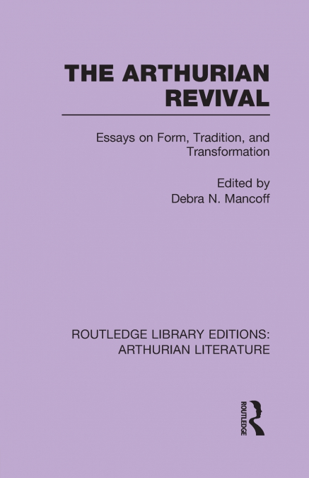 The Arthurian Revival
