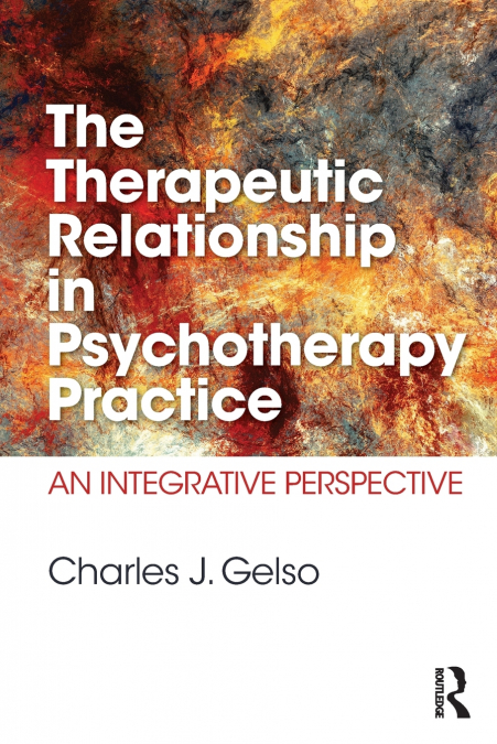 The Therapeutic Relationship in Psychotherapy Practice