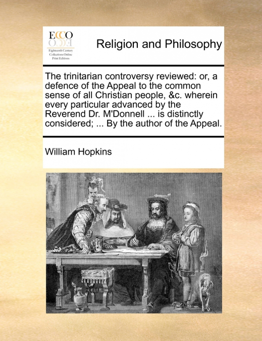 The trinitarian controversy reviewed
