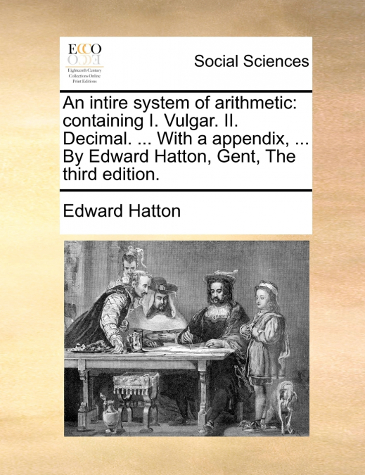 An intire system of arithmetic