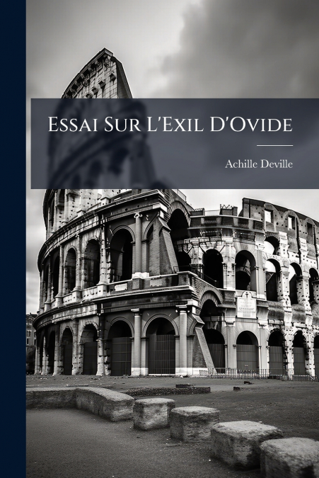 Essai Sur L’Exil D’Ovide