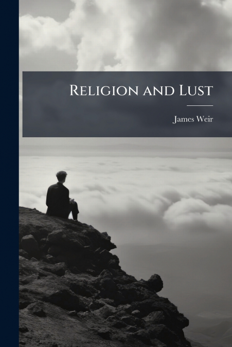 Religion and Lust