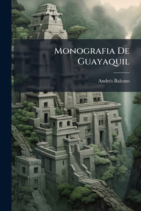 Monografia De Guayaquil