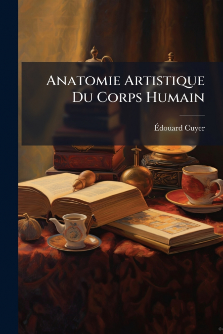 Anatomie Artistique Du Corps Humain