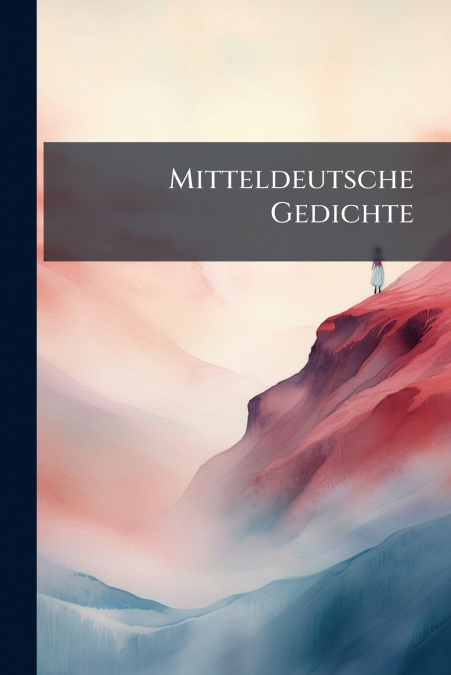 Mitteldeutsche Gedichte