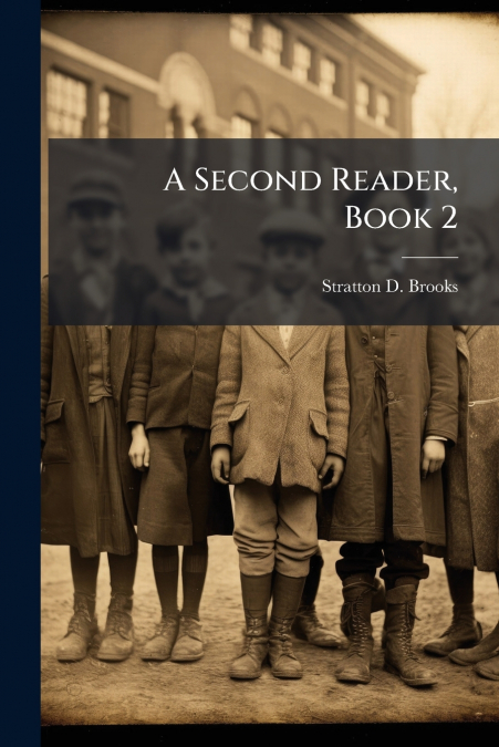 A Second Reader, Book 2