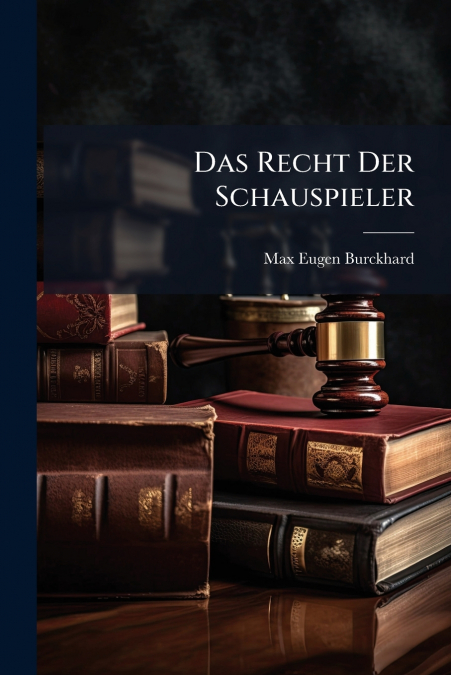 Das Recht Der Schauspieler