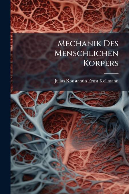 Mechanik Des Menschlichen Korpers