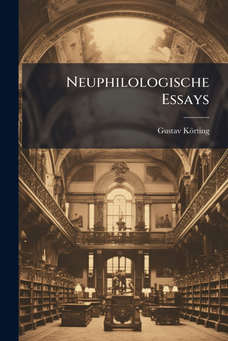 Neuphilologische Essays