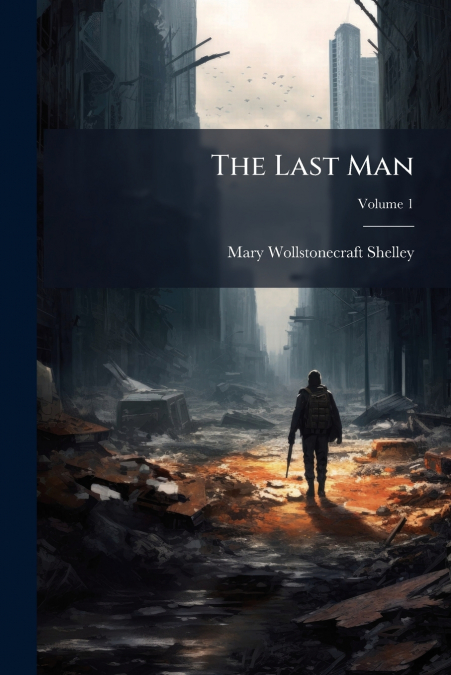 The Last Man; Volume 1