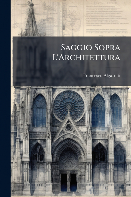 Saggio Sopra L’Architettura