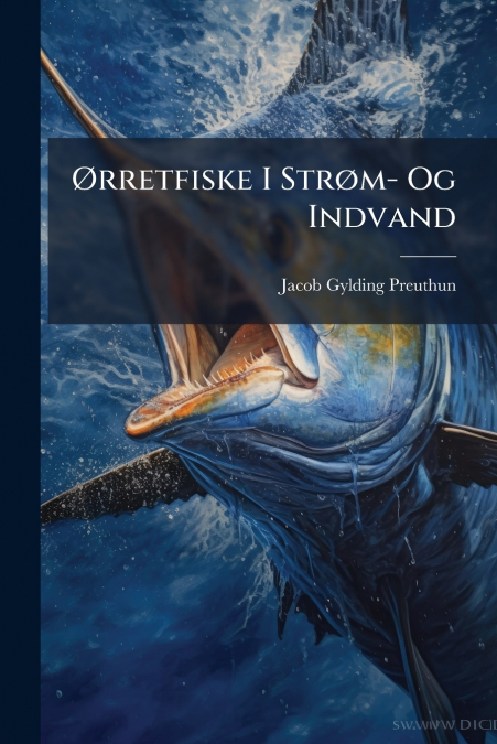 Ørretfiske I Strøm- Og Indvand