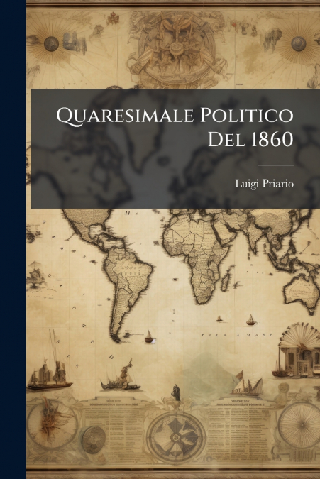 Quaresimale Politico Del 1860