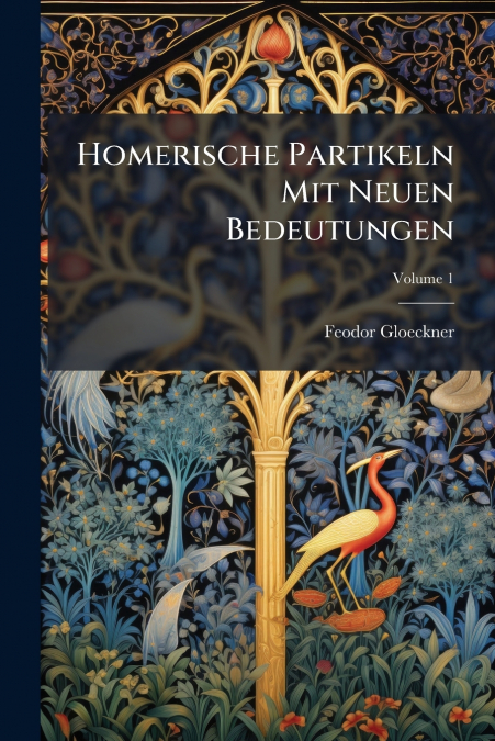 Homerische Partikeln Mit Neuen Bedeutungen