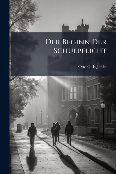 Der Beginn Der Schulpflicht
