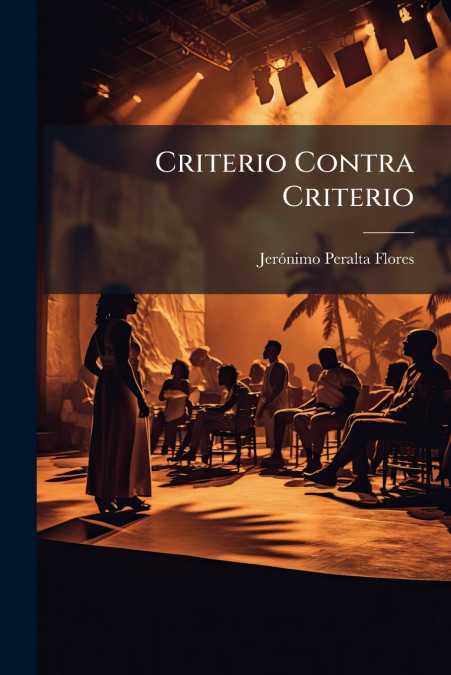 Criterio Contra Criterio