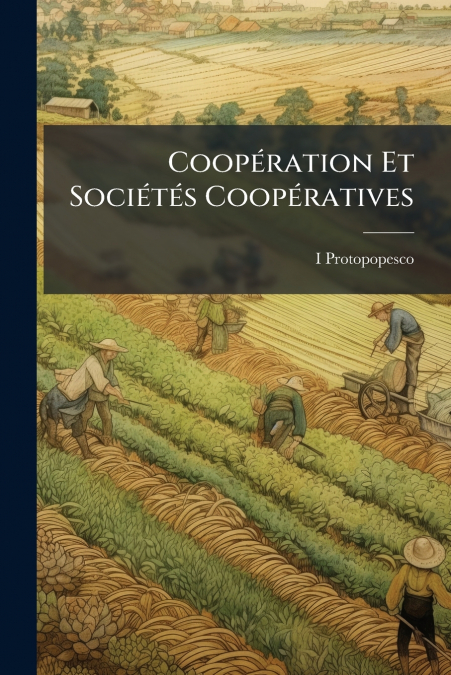 Coopération Et Sociétés Coopératives