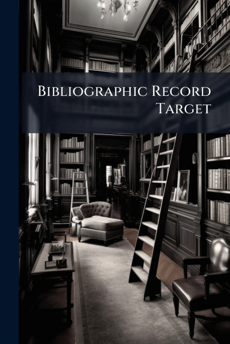 Bibliographic Record Target