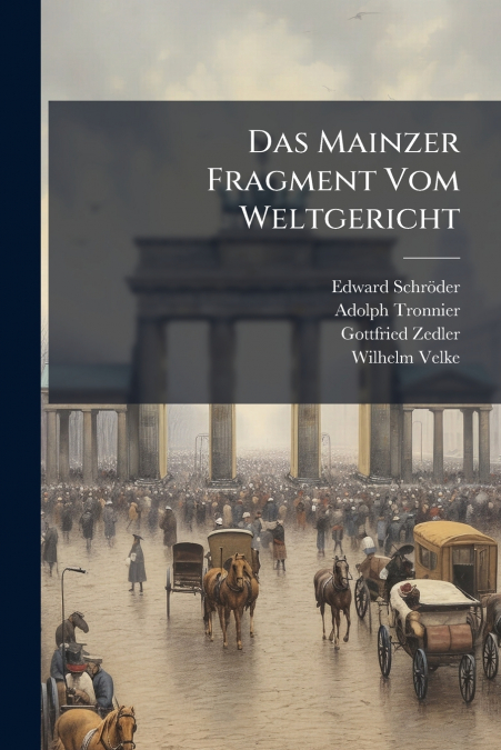 Das Mainzer Fragment Vom Weltgericht