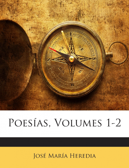 Poesías, Volumes 1-2