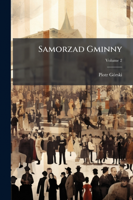Samorzad Gminny; Volume 2