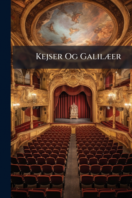 Kejser Og Galilæer