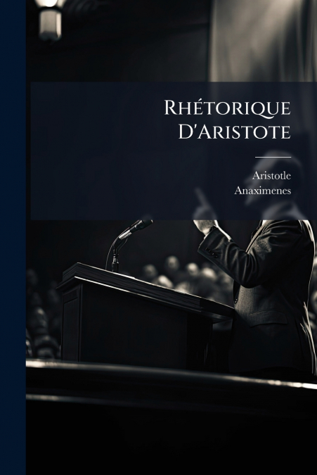 Rhétorique D’Aristote