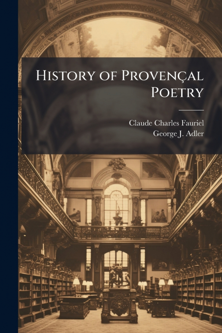History of Provençal Poetry