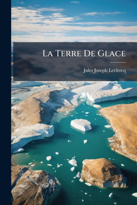 La Terre De Glace