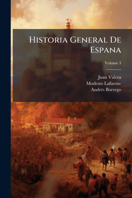 Historia General De Espana
